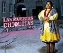 Las Muertes Chiquitasimage.jpg
